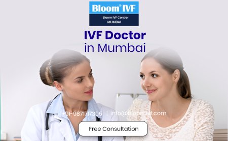 Top IVF Doctors in Mumbai: Your Guide to the Best Fertility Specialists at Bloom IVF